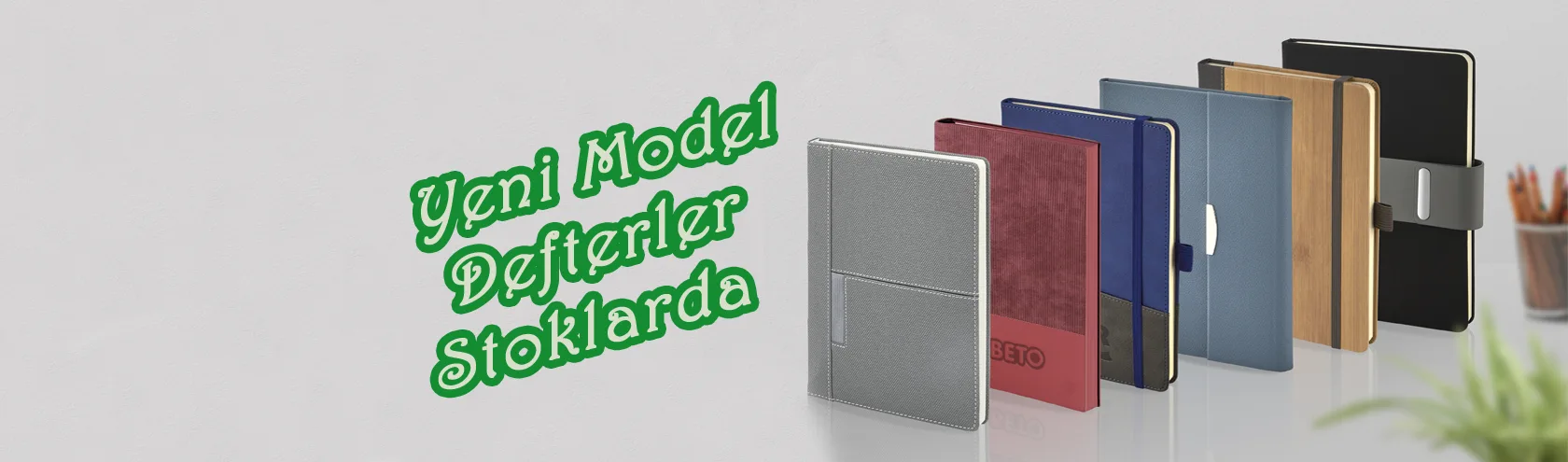 Yeni model defterler stoklarda